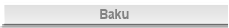 Baku